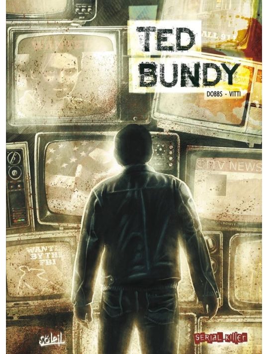 dossier tueurs en série tome 5 - ted bundy main product photo