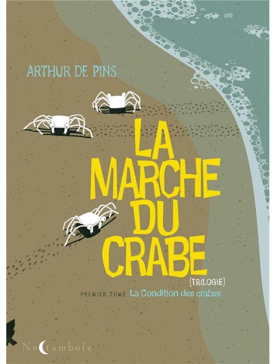 la marche du crabe tome 1 - la condition des crabes main product photo