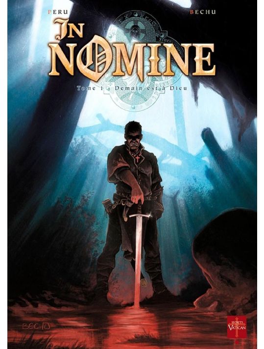 In Nomine Tome 1 ; Demain Est à Dieu main product photo
