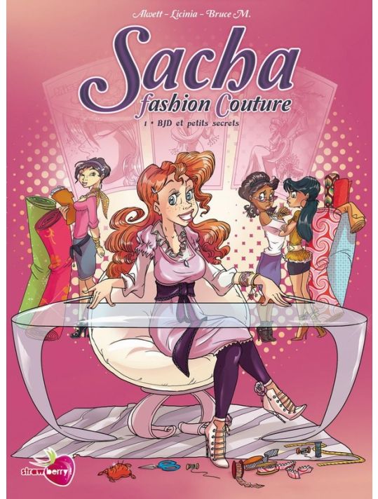 Sacha Fashion Couture Tome 1 ; BJD Et Petits Secrets main product photo