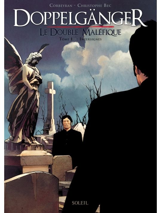 Doppelgänger - Le Double Maléfique Tome 1 ; Intersignes main product photo