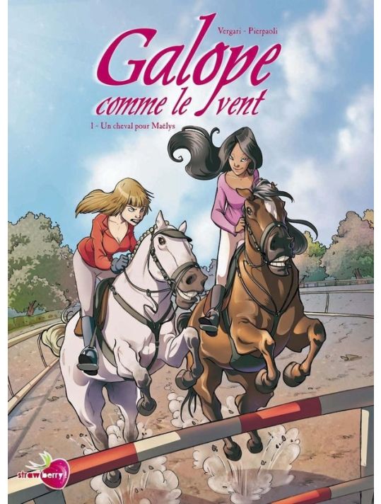 Galope Comme Le Vent Tome 1 ; Un Cheval Pour Maëlys main product photo