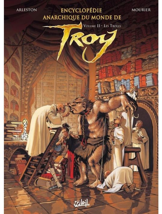 Encyclopédie anarchique du monde de Troy tome 2 - les trolls main product photo