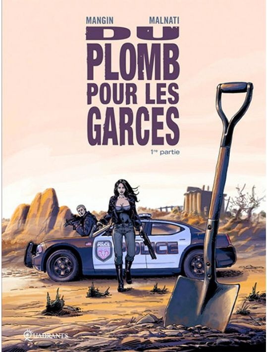 Du Plomb Pour Les Garces Tome 1 main product photo