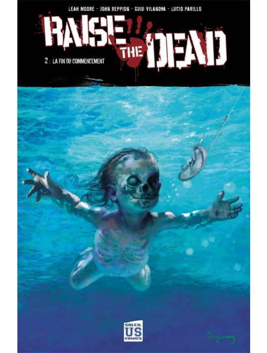 Raise The Dead Tome 2 ; La Fin Du Commencement main product photo