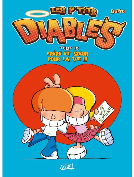 Les P'tits Diables tome 12 - frère et soeur pour la vie !!! main product photo