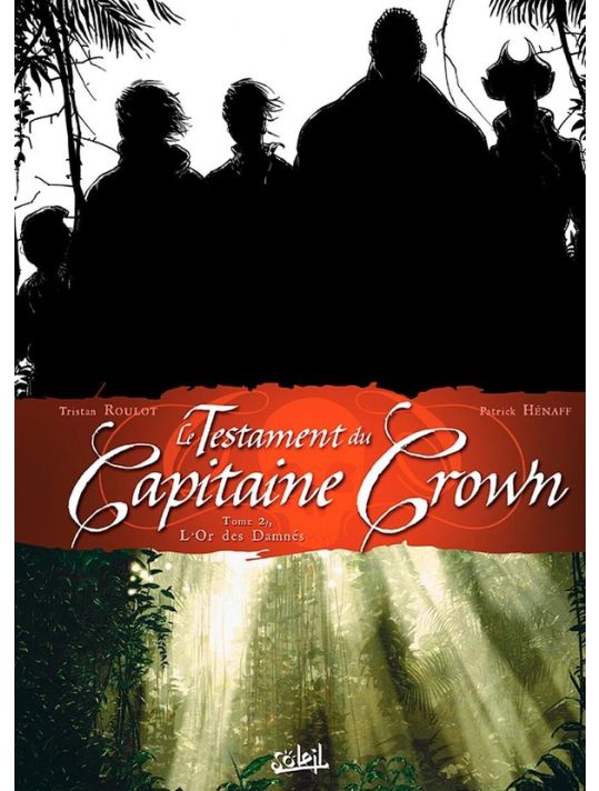 Le Testament Du Capitaine Crown Tome 2 ; L'or Des Damnés main product photo