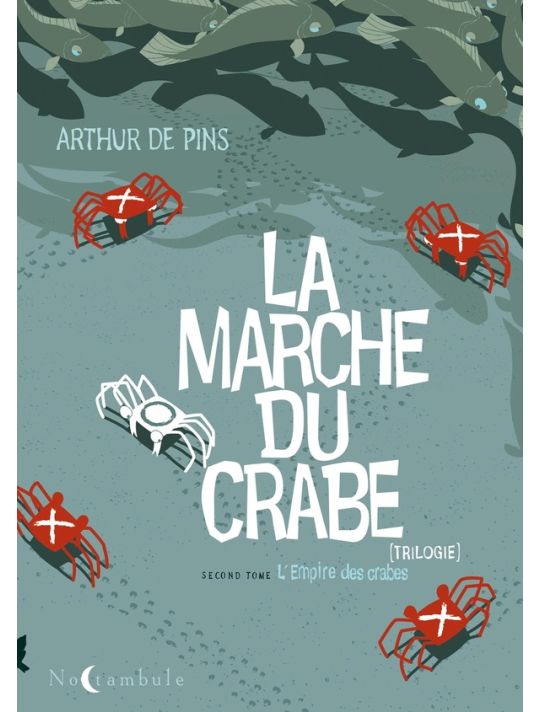 la marche du crabe tome 2 - l'empire des crabes main product photo