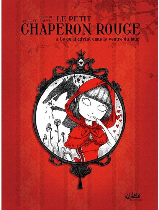 Le Petit Chaperon Rouge Et Ce Qu'il Advint Dans Le Ventre Du Loup (édition 2011) main product photo