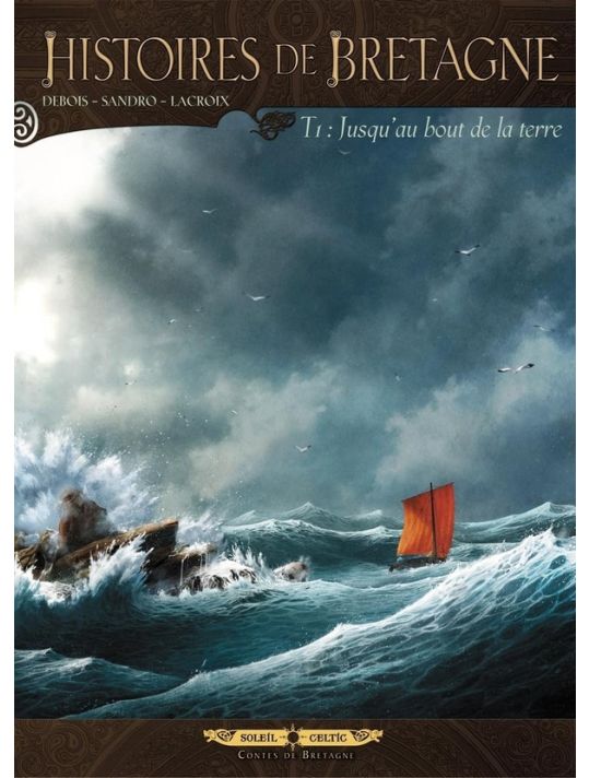 Histoires De Bretagne Tome 1 ; Jusqu'au Bout De La Terre main product photo