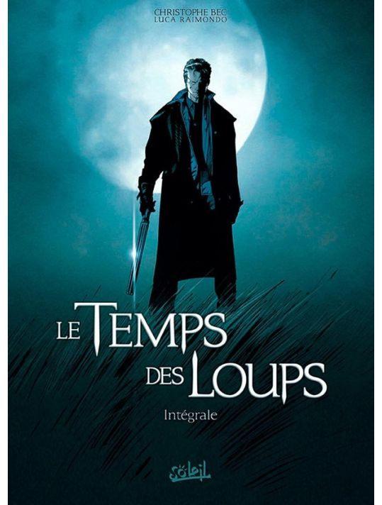 Le Temps Des Loups ; Intégrale Tome 1 ; Tome 1 à Tome 3 main product photo