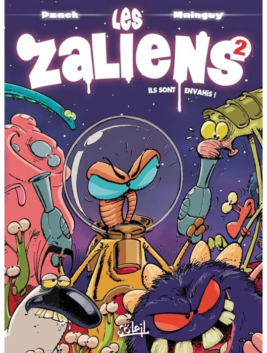 Les Zaliens Tome 2 ; Ils Sont Envahis ! main product photo