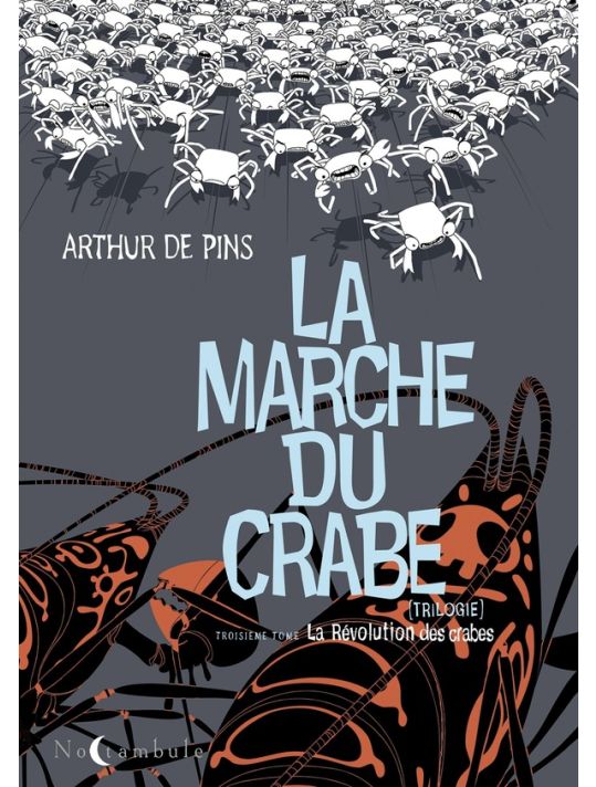 la marche du crabe tome 3 - la révolution des crabes main product photo
