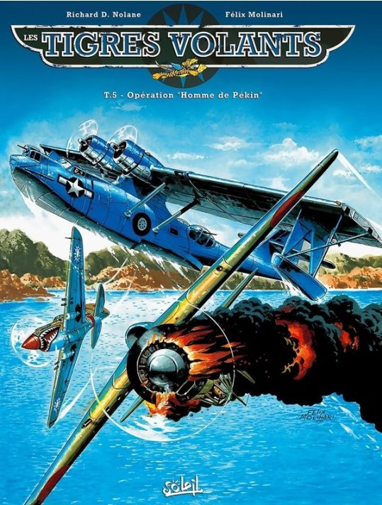 Les Tigres Volants Tome 5 ; Opération Homme De Pékin main product photo