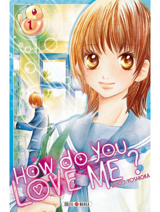 How do you love me ? Tome 1 main product photo