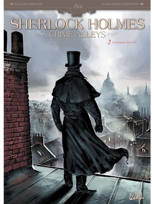 Sherlock Holmes - Crime Alleys Tome 2 - Vocations forcées main product photo