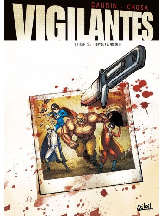 Vigilantes tome 3 - Retour à Pitsgreen main product photo