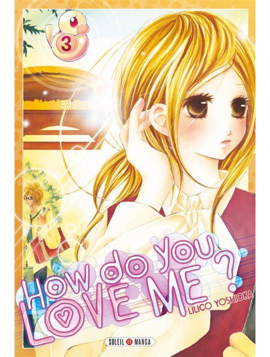 How do you love me ? tome 3 main product photo