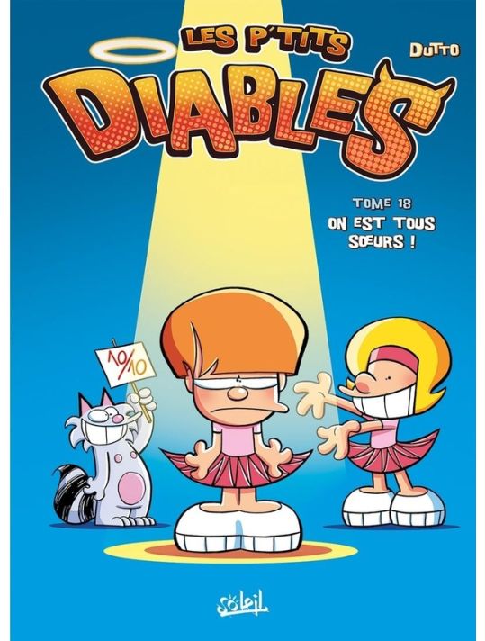 Les P'tits Diables tome 18 - on est tous soeurs ! main product photo