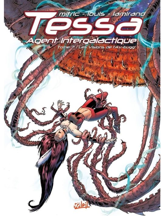 Tessa, agent intergalactique tome 7 - Les Visions de l'Av-Eugg' main product photo