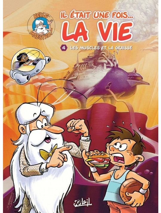Il était une fois la vie tome 4 - Les muscles et la graisse main product photo