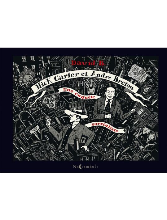 Nick Carter et André Breton - Une enquête surréaliste main product photo