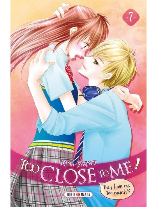 Too close to me ! tome 7 main product photo