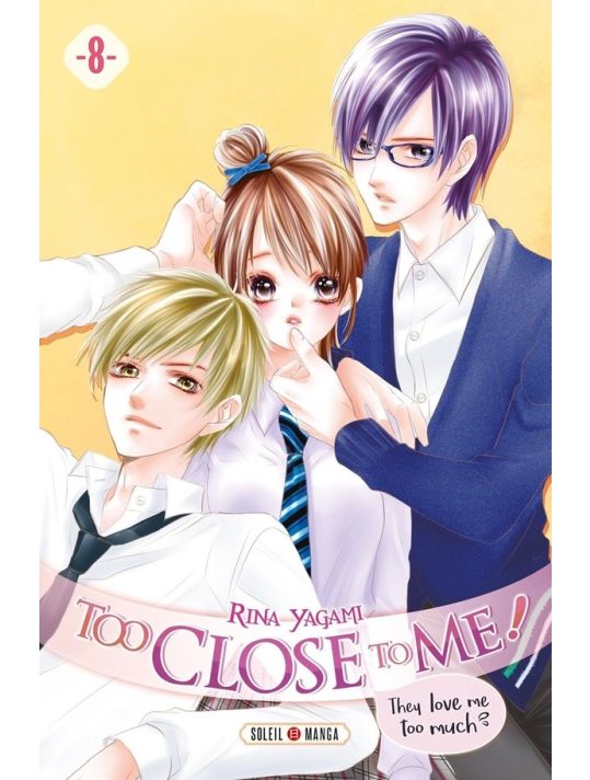Too close to me ! tome 8 main product photo