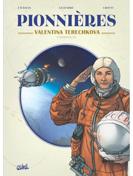 Pionnières - Valentina Terechkova, cosmonaute main product photo