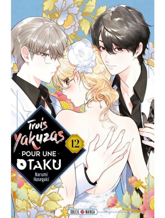 Trois yakuzas pour une otaku tome 12 main product photo