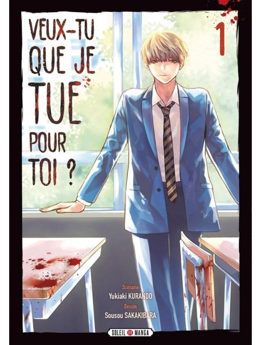 Veux-tu que je tue pour toi ? tome 1 main product photo