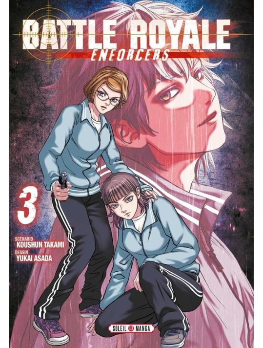 Battle Royale - Enforcers tome 3 main product photo