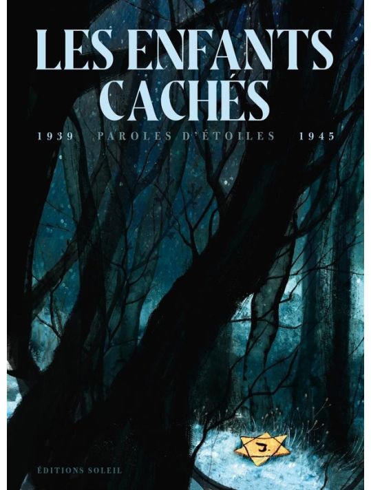 Les enfants cachés - Paroles d'étoiles 1939-1945 main product photo