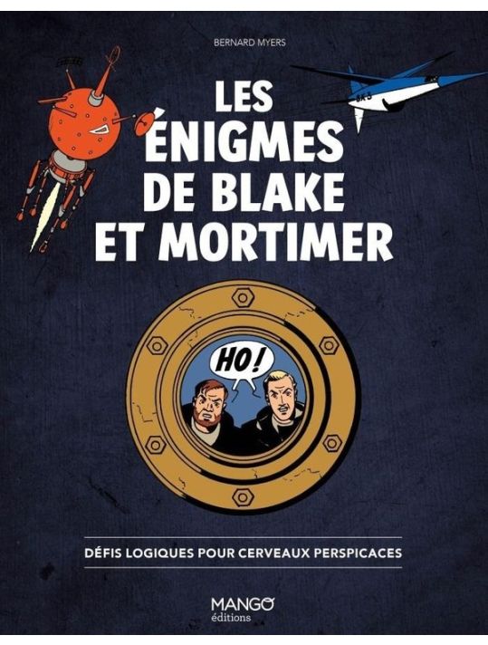 Les énigmes de Blake et Mortimer - Défis logiques pour cerveaux perspicaces main product photo