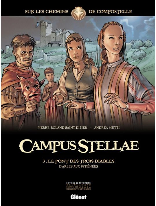 campus stellae, sur les chemins de Compostelle tome 3 - le pont des trois diables main product photo