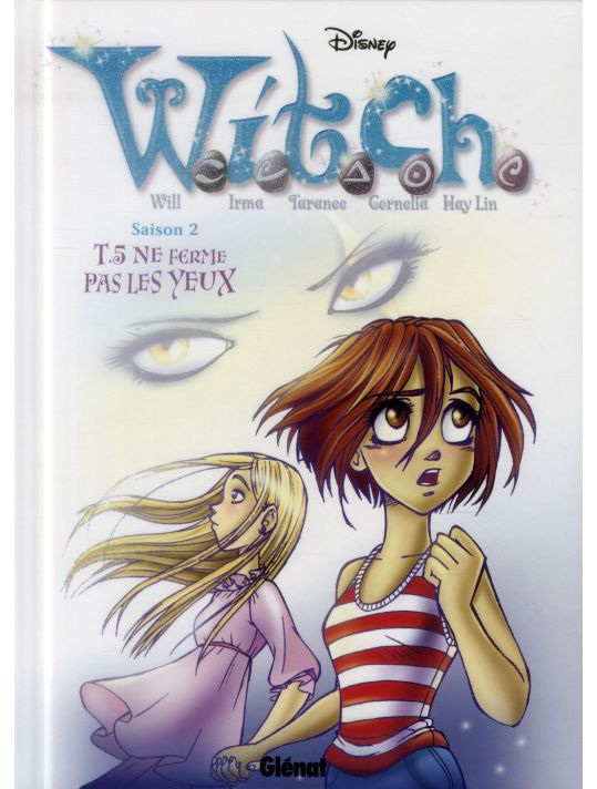 witch - saison 2 Tome 5 ; ne ferme pas les yeux main product photo