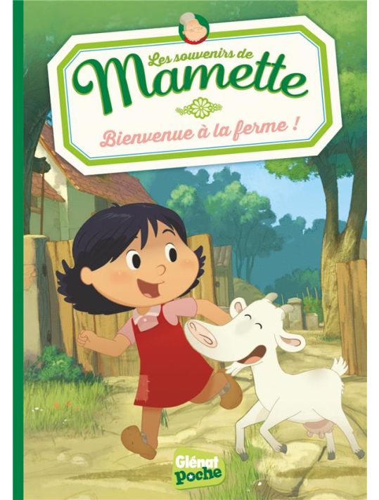 les souvenirs de Mamette T.1 - bienvenue à la ferme ! main product photo