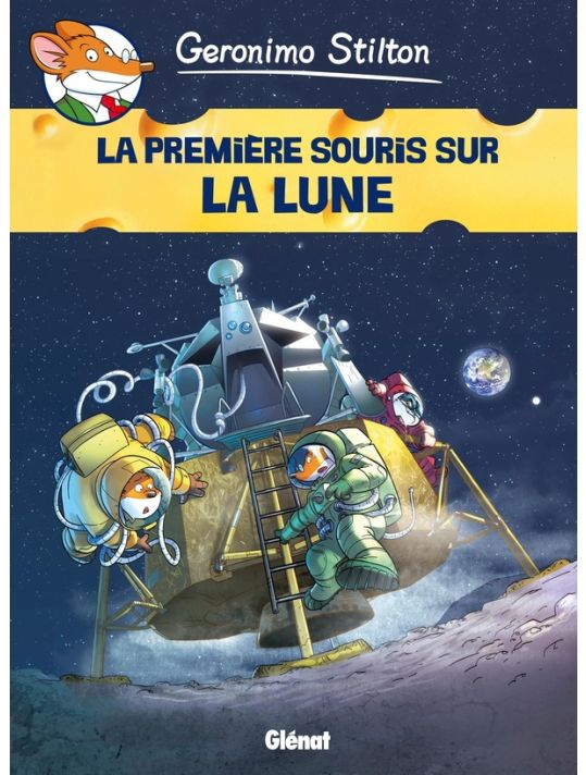 Geronimo Stilton tome 14 - La première souris sur la lune main product photo