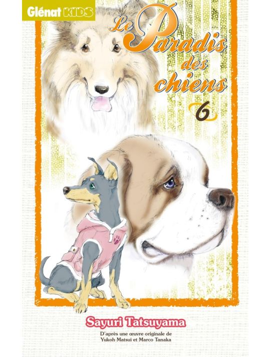 Le paradis des chiens tome 6 main product photo