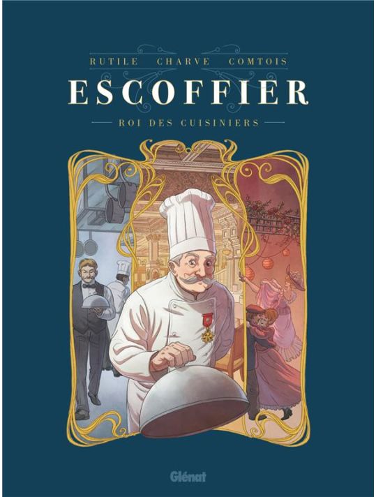 Escoffier - Le roi des cuisiniers main product photo