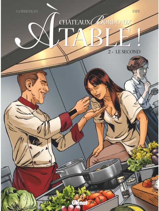 Châteaux Bordeaux - À table ! tome 2 main product photo