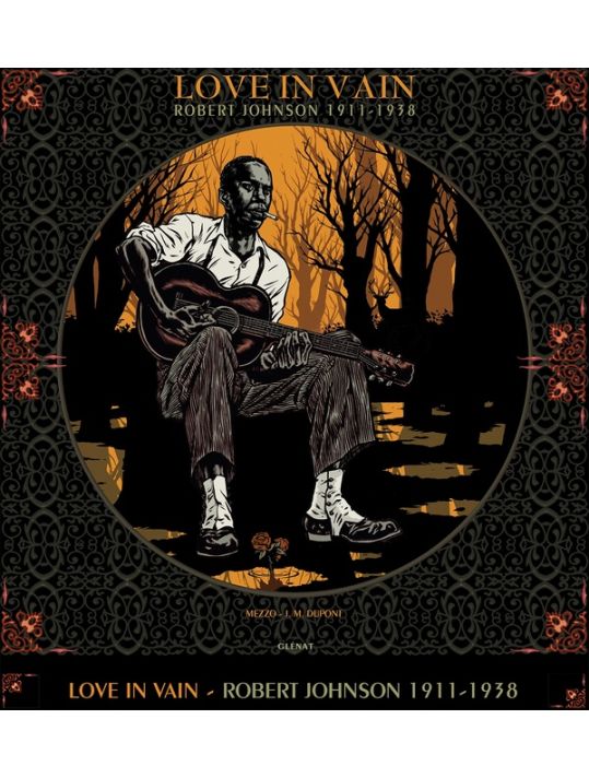 Love in vain - Robert Johnson - édition spéciale avec vinyle main product photo