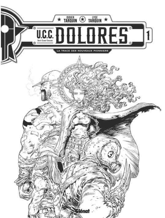 UCC Dolores - édition spéciale n&b tome 1 main product photo