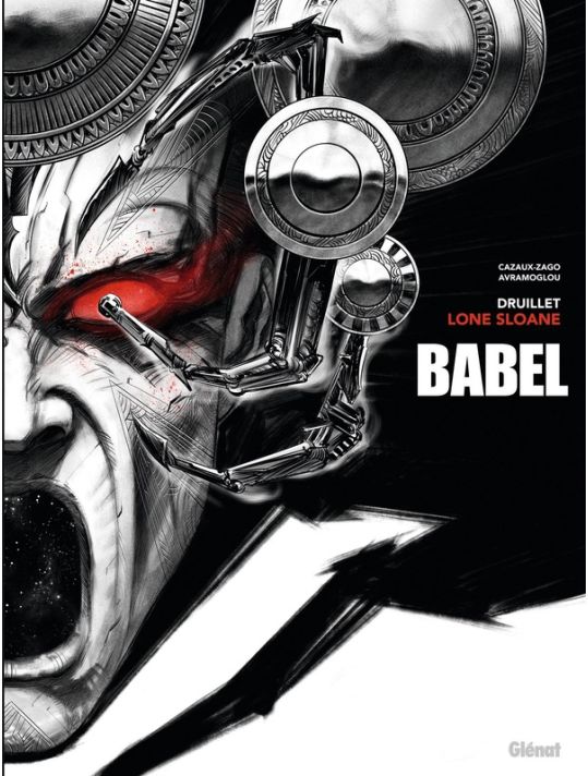 Lone Sloane - Babel - éd. noir & blanc main product photo