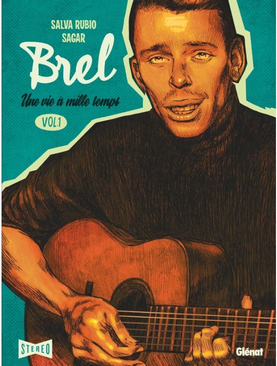 Brel - Une vie à mille temps tome 1 main product photo