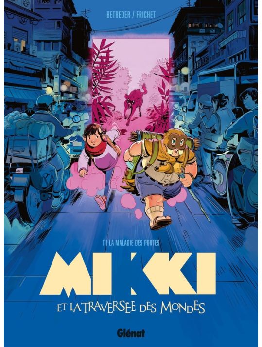 Mikki et la traversée des mondes tome 1 + marque-page offert main product photo