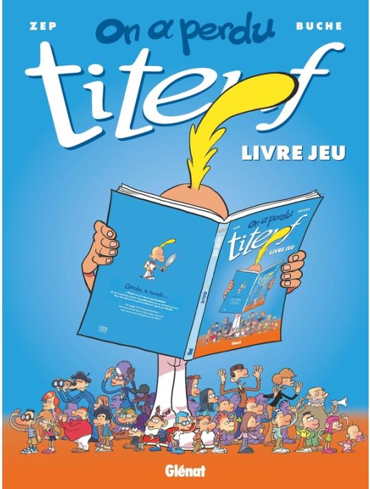 On a perdu Titeuf ! - Livre jeu main product photo