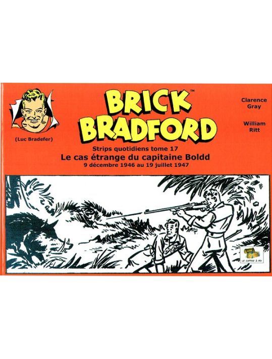 Brick Bradford - strips quotidiens tome 17 - Le cas étrange du capitaine Boldd main product photo