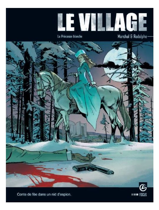 Le Village Tome 3 ; La Princesse Blanche main product photo