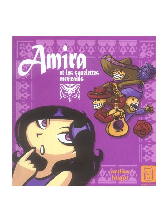 amira et les squelettes mexicains main product photo
